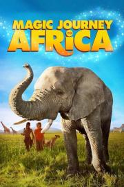 Magic Journey to Africa filmas