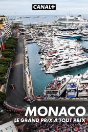 Monaco, le Grand Prix à tout prix filmas