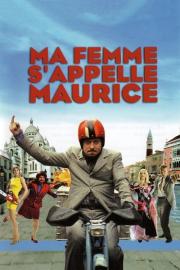My Wife's Name Is Maurice filmas