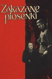 Zakazane piosenki filmas