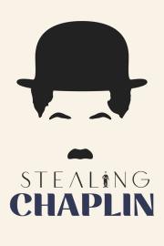 Stealing Chaplin filmas