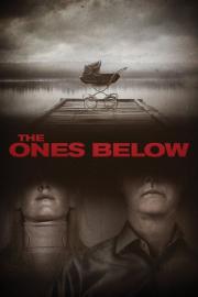 The Ones Below filmas