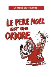 Le père Noël est une ordure filmas