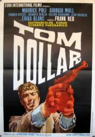 Tom Dollar filmas