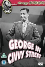 George in Civvy Street filmas
