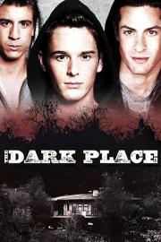 The Dark Place filmas