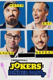 Impractical Jokers: Dinner Party filmas