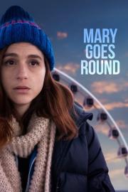 Mary Goes Round filmas
