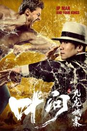 Ip Man and Four Kings filmas
