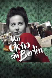 An Autumn Without Berlin filmas