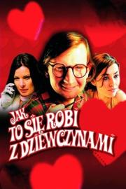 Jak to się robi z dziewczynami filmas