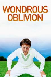 Wondrous Oblivion filmas