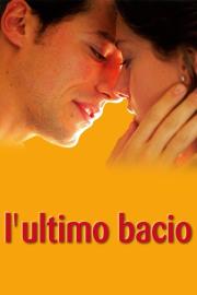 L'ultimo bacio filmas