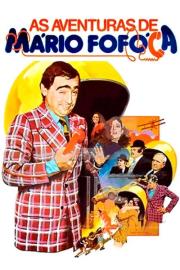 The Adventures of Mario Fofoca filmas