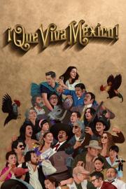 ¡Que viva México! filmas