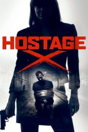 Hostage X filmas