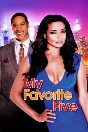 My Favorite Five filmas