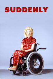 Suddenly filmas