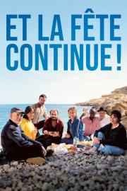 Et la fête continue ! filmas