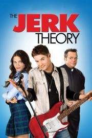 The Jerk Theory filmas