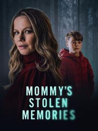 Mommy's Stolen Memories filmas