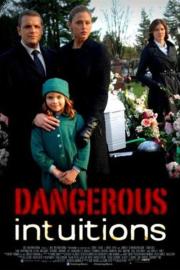Dangerous Intuition filmas