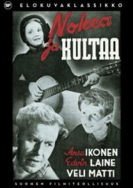 Nokea ja kultaa filmas