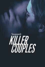 Snapped: Killer Couples filmas