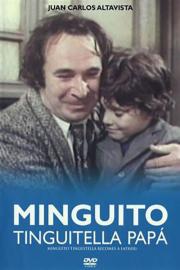 Minguito Tinguitela, papá filmas