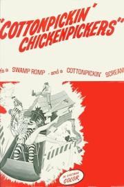 Cottonpickin' Chickenpickers filmas