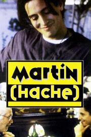 Martín (Hache) filmas