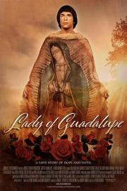 Lady of Guadalupe filmas