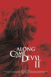 Along Came the Devil II filmas
