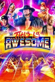 WWE This Is Awesome filmas