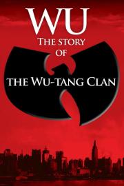 Wu: The Story of the Wu-Tang Clan filmas