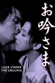 Love Under the Crucifix filmas