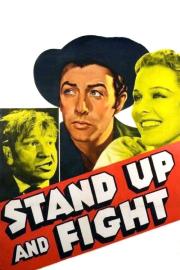 Stand Up and Fight filmas