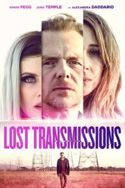 Lost Transmissions filmas