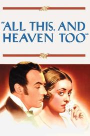 All This, and Heaven Too filmas