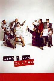 Cero y van cuatro filmas