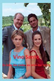 Vino Santo – Es lebe die Liebe, es lebe der Wein filmas