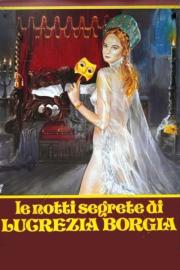 The Secret Nights of Lucrezia Borgia filmas