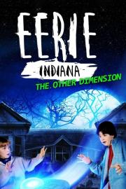 Eerie, Indiana: The Other Dimension filmas