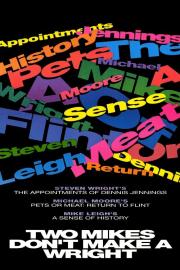 Two Mikes Don't Make a Wright filmas