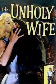 The Unholy Wife filmas