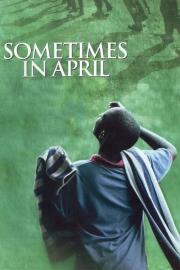 Sometimes in April filmas