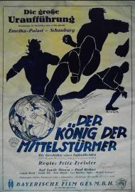 Der König der Mittelstürmer filmas