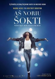 Aš noriu šokti: Whitney Houston filmas filmas