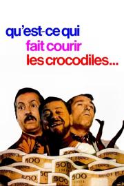Qu'est-ce qui fait courir les crocodiles ? filmas