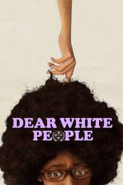 Dear White People filmas